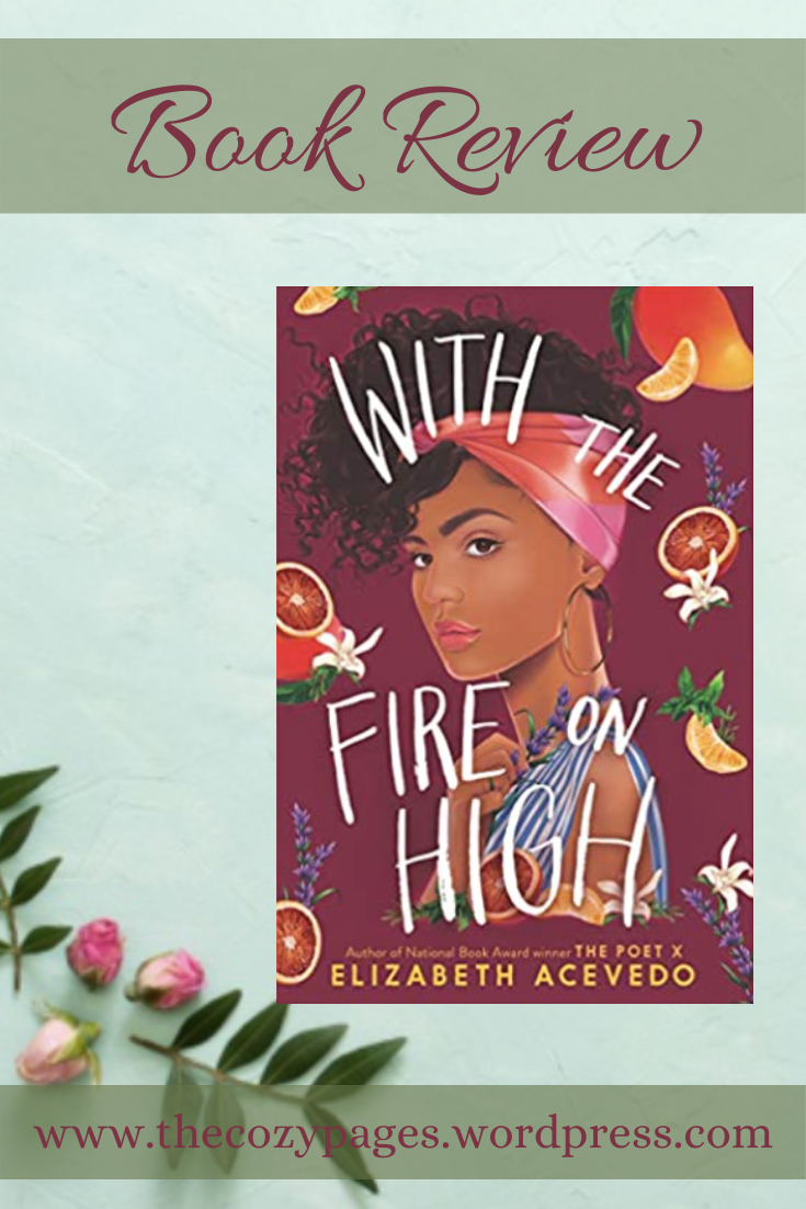 with the fire on high by elizabeth acevedo review