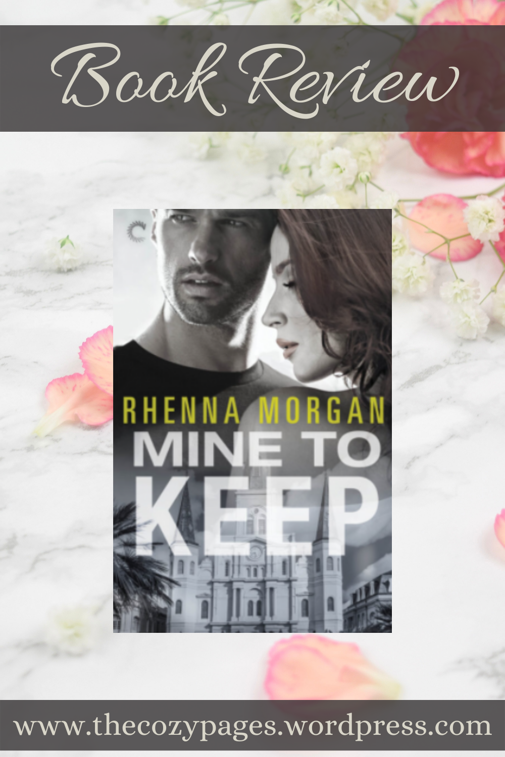 Mine to Keep by Rhenna Morgan review