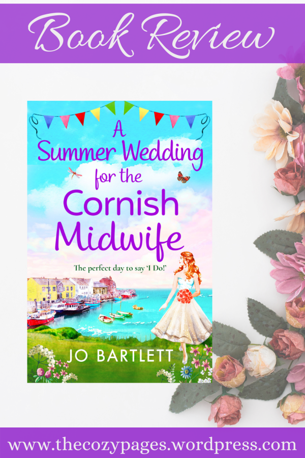 a summer wedding for the cornish midwife by jo bartlett review